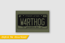 DIGITAL DOWNLOAD - NEW! Warthog License Plate (NOT Physical)