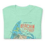Beachin with Chief Short-Sleeve Unisex T-Shirt
